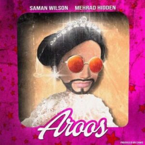 Mehrad Hidden - Aroos