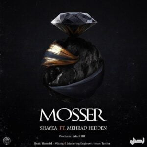 Shayea-–-Mosser-FT.-Mehrad-Hidden