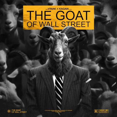 Vinak- The Goat Of Wall Street